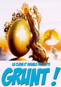 Grunt! - La Clava È Uguale Per Tutti