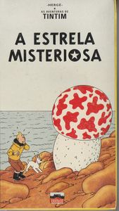 As Aventuras De Tintim: A Estrela Misteriosa