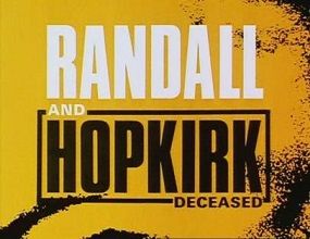 Randall & Hopkirk (Deceased)