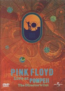 Pink Floyd Live At Pompeii (The Director's Cut)