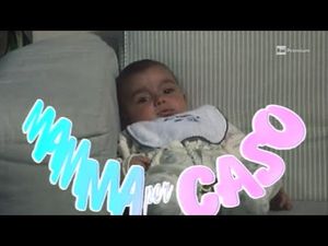 Mamma per caso