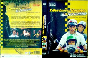 Libertador Morales, El Justiciero