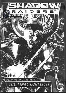 Shadow Raiders "Final Conflict"