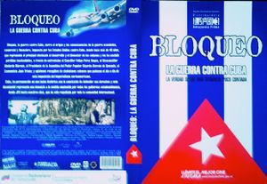 Bloqueo, La Guerra Contra Cuba