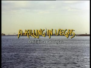 A Killing In Vegas