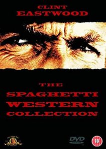 Clint Eastwood: The Spaghetti Western Collection