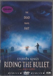 Stephen King's Riding The Bullet