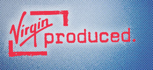 Virgin Produced