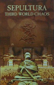 Sepultura: Third World Chaos