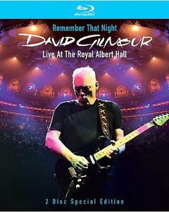 David Gilmour: Remember That Night (Live At The Royal Albert Hall)