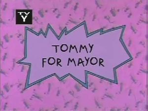 Tommy for Mayor
