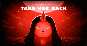 Take Her Back