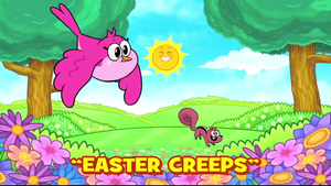 Easter Creeps