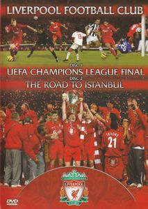 The Final & The Road To Istanbul