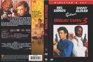Dödligt Vapen 3 - Director's Cut