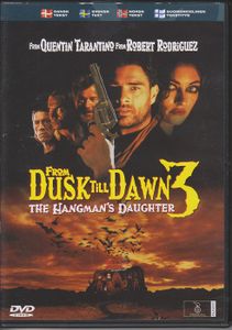 From Dusk Till Dawn 3: The Hangman's Daughter