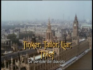 Tinker, Tailor, Liar, Thief