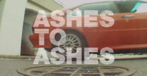 Ashes To Ashes