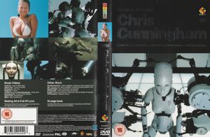 The Work Of Director Chris Cunningham