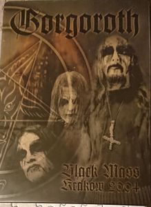 Gorgoroth: Black Mass Krakow 2004