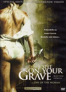 I Spit on Your Grave – Koston enkeli