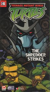 Teenage Mutant Ninja Turtles: The Shredder Strikes