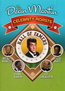 Dean Martin Celebrity Roasts: Hall Of Famers