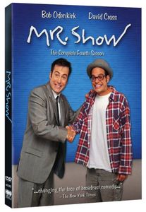 Mr. Show: The Complete Fourth Season