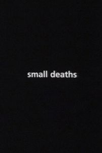 Small Deaths