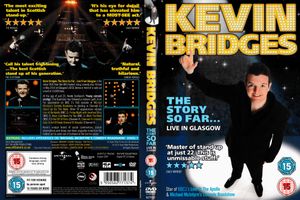 Kevin Bridges: The Story So Far... Live in Glasgow