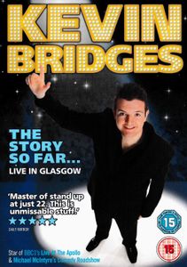 Kevin Bridges: The Story So Far... Live in Glasgow