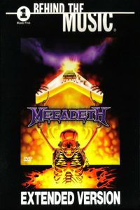 Megadeth: Behind The Music