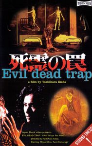 Evil Dead Trap