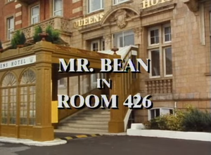 Mr. Bean In Room 426