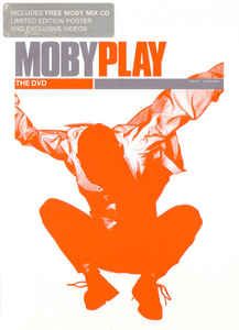 Moby: Play (The DVD)