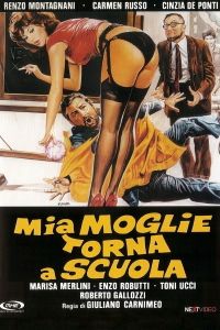 Mia Moglie Torna A Scuola