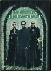 The Matrix Reloaded