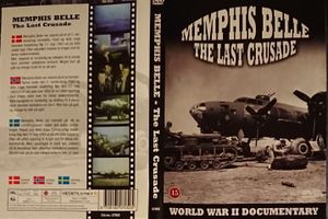 Memphis Belle: The Last Crusade