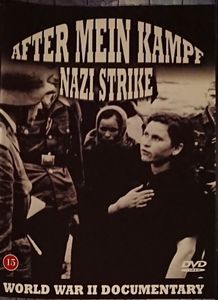 After Mein Kampf / Nazi Strike