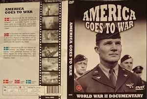 America Goes To War