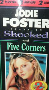 Jodie Foster - Shocked And Five Corners