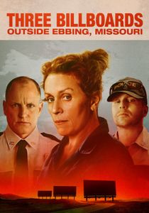 Three Billboards Outside Ebbing, Missouri