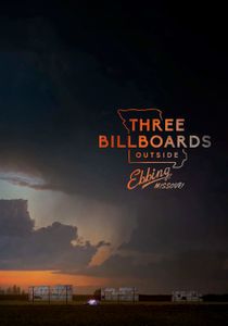 Three Billboards Outside Ebbing, Missouri