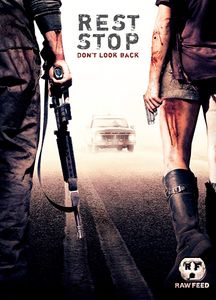 Rest Stop: Don't Look Back
