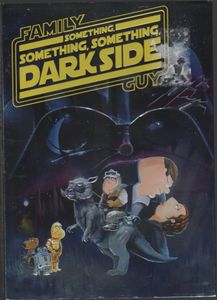 Family Guy: Something, Something, Something, Dark Side