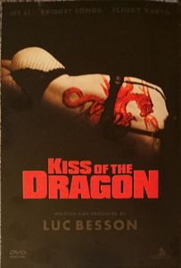 Kiss Of The Dragon