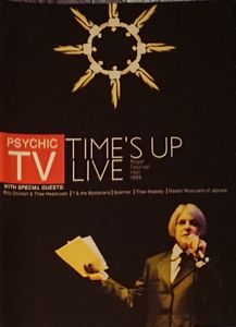 Psychic TV: Time's Up Live