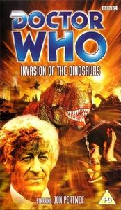 Doctor Who: Invasion Of The Dinosaurs