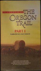 In Search Of The Oregon Trail Part I