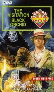 Doctor Who: The Visitation / Black Orchid